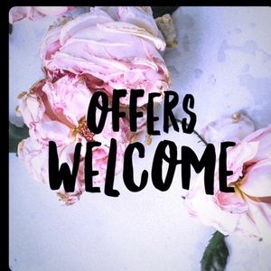 OFFERS WELCOME!